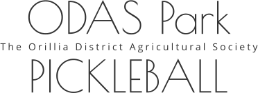 ODAS Park The Orillia District Agricultural Society   PICKLEBALL